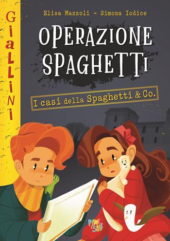 Operazione spaghetti. Nuova ediz. - Elisa Mazzoli - Libro Pane e Sale 2025, I giallini | Libraccio.it