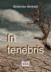 In tenebris