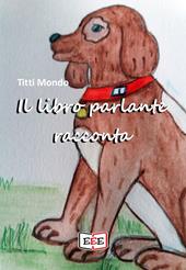 Il libro parlante racconta