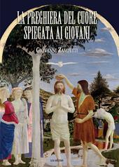 La preghiera del cuore spiegata ai giovani