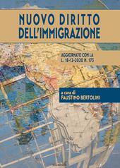 Nuovo diritto dell'immigrazione. Aggiornato con la L. 18-12-2020 N. 173