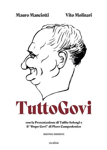 Tuttogovi. Ediz. illustrata - Mauro Manciotti, Vito Molinari - Libro Susil Edizioni 2022, Art history | Libraccio.it