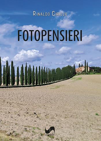 Fotopensieri. Ediz. illustrata - Rinaldo Cirillo - Libro Susil Edizioni 2023, Omnium | Libraccio.it