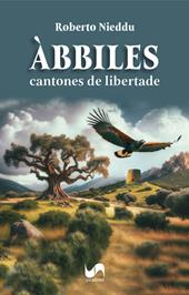 Àbbiles. Cantones de libertade