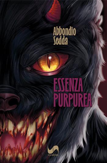 Essenza purpurea - Abbondio Sedda - Libro Susil Edizioni 2024, Urban fantasy | Libraccio.it