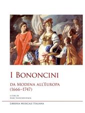 I Bononcini. Da Modena all'Europa (1666-1747)