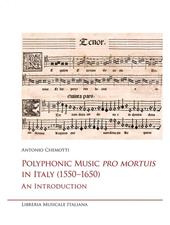 Polyphonic music pro mortuis in Italy (1550–1650). An introduction