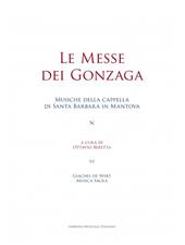 Le messe dei Gonzaga. Giaches de Wert. Musica sacra