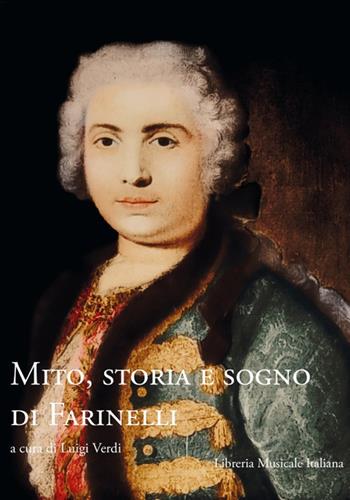 Mito, storia e sogno di Farinelli  - Libro LIM 2021, Akademos | Libraccio.it
