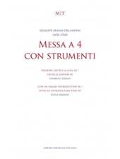 Messa a 4 con strumenti. Partitura. Ediz. critica