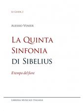 La quinta sinfonia di sibelius. Il tempo del fiore