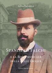 Stanislao Falchi e la Roma musicale della Belle Époque
