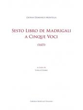 Sesto Libro de Madrigali a Cinque Voci (1603)