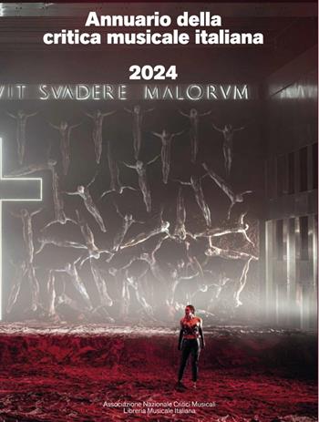 Annuario della critica musicale italiana 2024  - Libro LIM 2024, Fuori collana | Libraccio.it