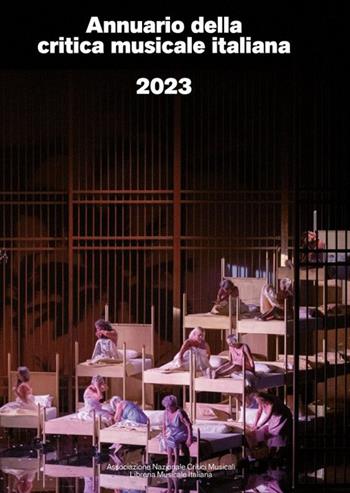 Annuario della critica musicale italiana 2023  - Libro LIM 2023 | Libraccio.it