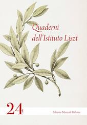 Quaderni dell'Istituto Liszt. Vol. 24