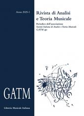 GATM. Rivista di analisi e teoria musicale (2025). Vol. 1