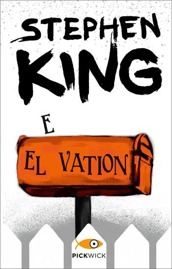 Elevation. Ediz. italiana - Stephen King - Libro Sperling & Kupfer 2020, Pickwick | Libraccio.it