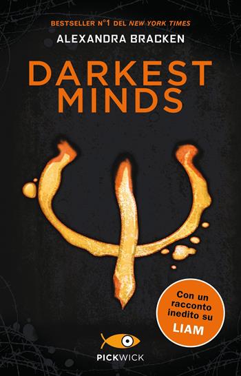 Darkest minds - Alexandra Bracken - Libro Sperling & Kupfer 2020, Pickwick | Libraccio.it