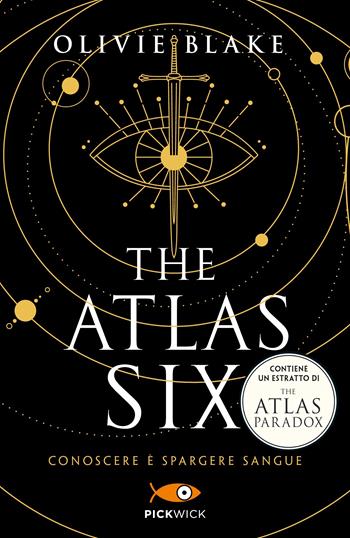 The Atlas Six. Ediz. italiana - Olivie Blake - Libro Sperling & Kupfer 2023, Pickwick Big | Libraccio.it