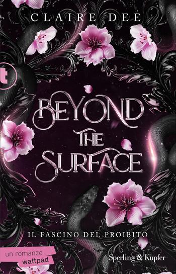 Beyond the surface. Il fascino del proibito - Claire Dee - Libro Sperling & Kupfer 2026, Tascabili Sperling | Libraccio.it