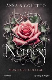 Nemesi. Montfort college. Vol. 1