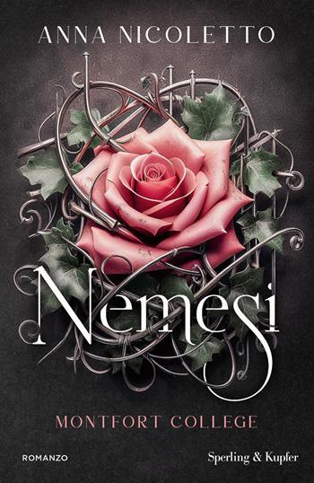 Nemesi. Montfort college. Vol. 1 - Anna Nicoletto - Libro Sperling & Kupfer 2026, Original Tascabili Sperling | Libraccio.it