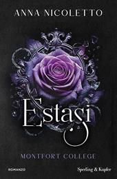 Estasi. Montfort college. Vol. 3
