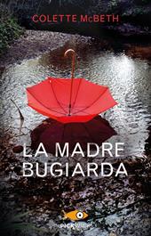 La madre bugiarda