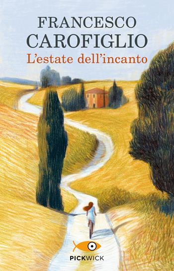 L' estate dell'incanto - Francesco Carofiglio - Libro Piemme 2020, Pickwick | Libraccio.it