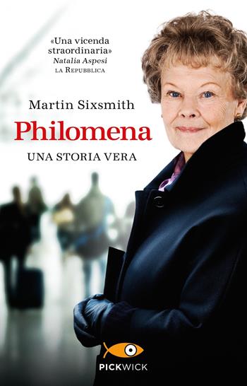 Philomena - Martin Sixsmith - Libro Piemme 2021, Pickwick | Libraccio.it
