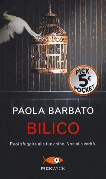 Bilico - Paola Barbato - Libro Piemme 2022, Pickpocket | Libraccio.it
