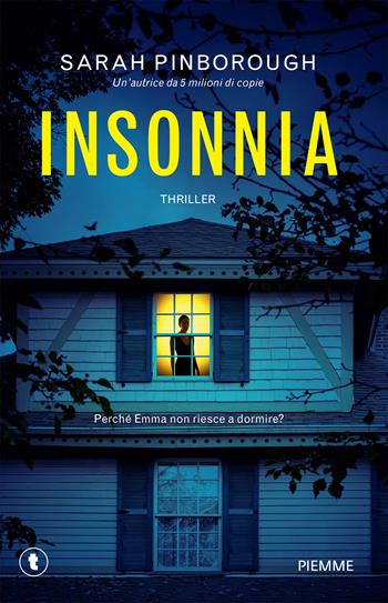 Insonnia - Sarah Pinborough - Libro Piemme 2024 | Libraccio.it