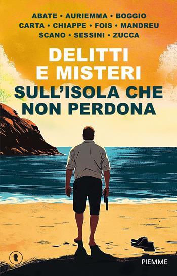 Delitti e misteri sull'isola che non perdona  - Libro Piemme 2025, Tascabili Piemme | Libraccio.it