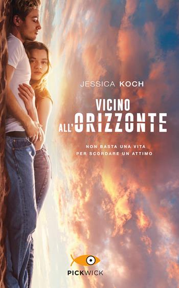 Vicino all'orizzonte - Jessica Koch - Libro Piemme 2020, Pickwick | Libraccio.it