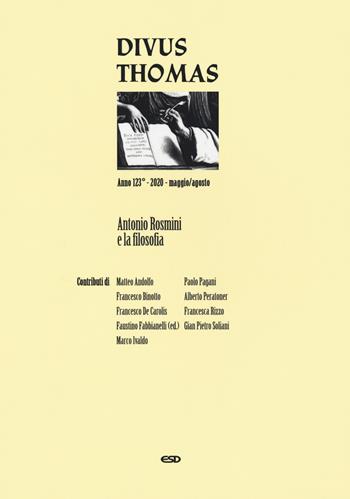 Divus Thomas (2020). Vol. 2: Antonio Rosmini e la filosofia.  - Libro ESD-Edizioni Studio Domenicano 2021, Divus Thomas | Libraccio.it