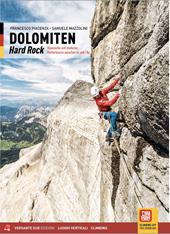 Dolomiti. Hard rock. Arrampicate classiche e moderne tra il 6c e l'8a. Ediz. tedesca
