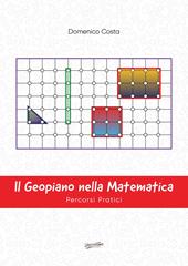 Il geopiano nella matematica. Percorsi pratici