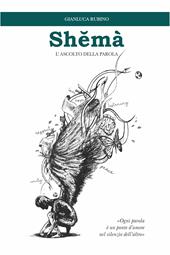 Shemà. L'ascolto della parola