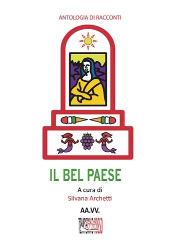 Il bel Paese  - Libro Temperino Rosso 2022, Narrando | Libraccio.it