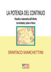 La potenza del continuo. Filosofia e matematica dell'infinito tra Aristotele, Cantor e Peirce