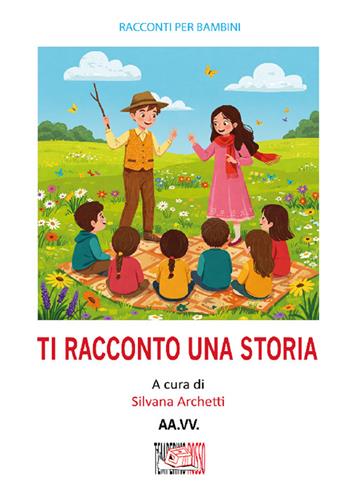 Ti racconto una storia  - Libro Temperino Rosso 2025, Narrando | Libraccio.it