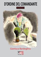 D'ordine del comandante