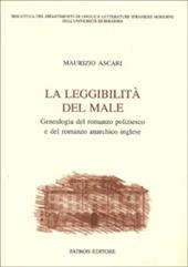 La leggibilità del male. Genealogia del romanzo poliziesco e del romanzo anarchico inglese