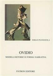 Ovidio. Modelli retorici e forma narrativa