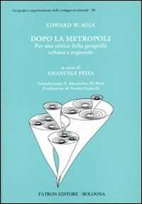 Image of Dopo la metropoli. Per una critica della geografia urbana