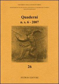 Quaderni del Dipartimento di filologia linguistica e tradizione classica (2007)  - Libro Pàtron 2008, Dip.filol. linguistica classica-Univ. TO | Libraccio.it