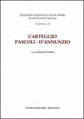 Carteggio Pascoli-D'Annunzio
