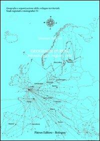 Geografie di rete. Infrastrutture, regioni, città - G. Borruso - Libro Pàtron 2011, Studi regionali e monografici | Libraccio.it