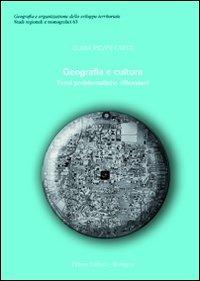 Geografia e cultura. Temi problematiche riflessioni - Clara Incani Carta - Libro Pàtron 2013, Studi regionali e monografici | Libraccio.it